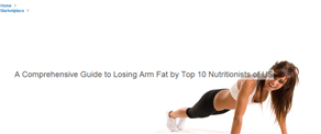 A Comprehensive Guide to Losing Arm Fat by Top 10 Nutritionists of US